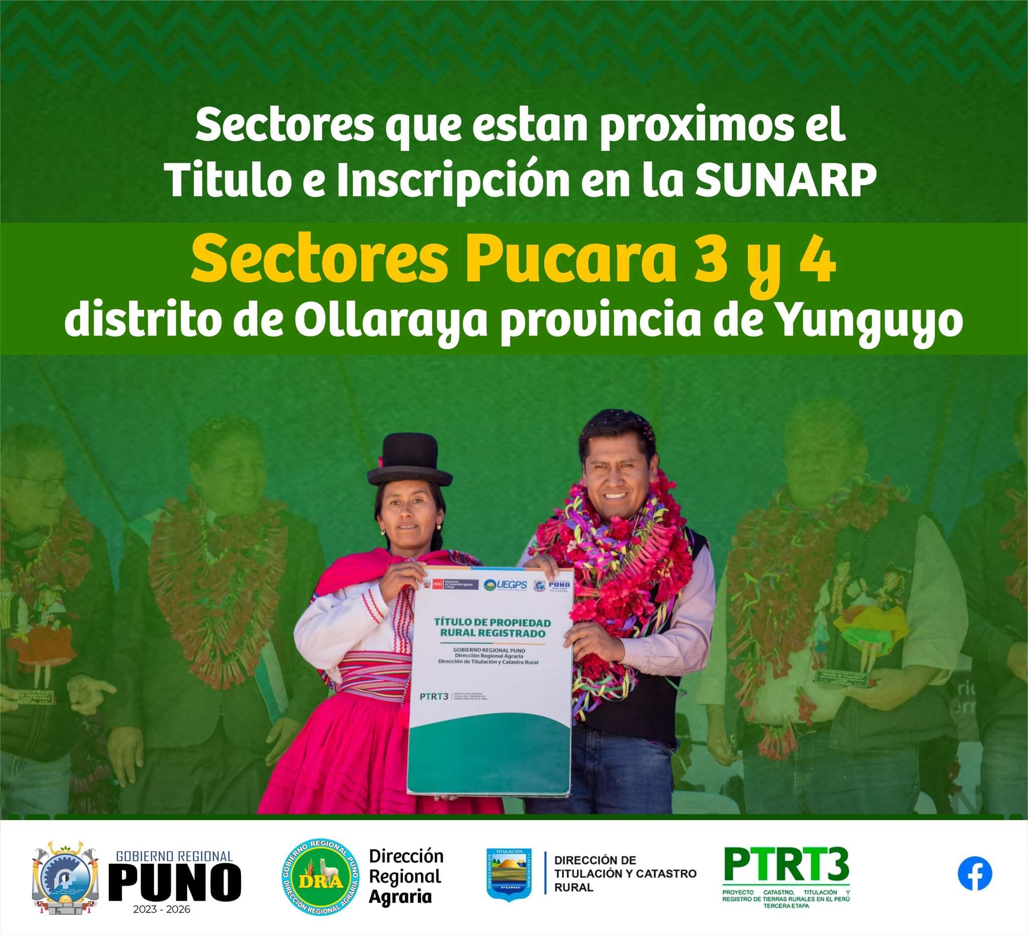 LA DTCR REALIZA LA PUBLICACION DE BENEFICIARIOS CON TITULOS DE PROPIEDAD RURAL DEL DISTRITO DE OLLARAYA