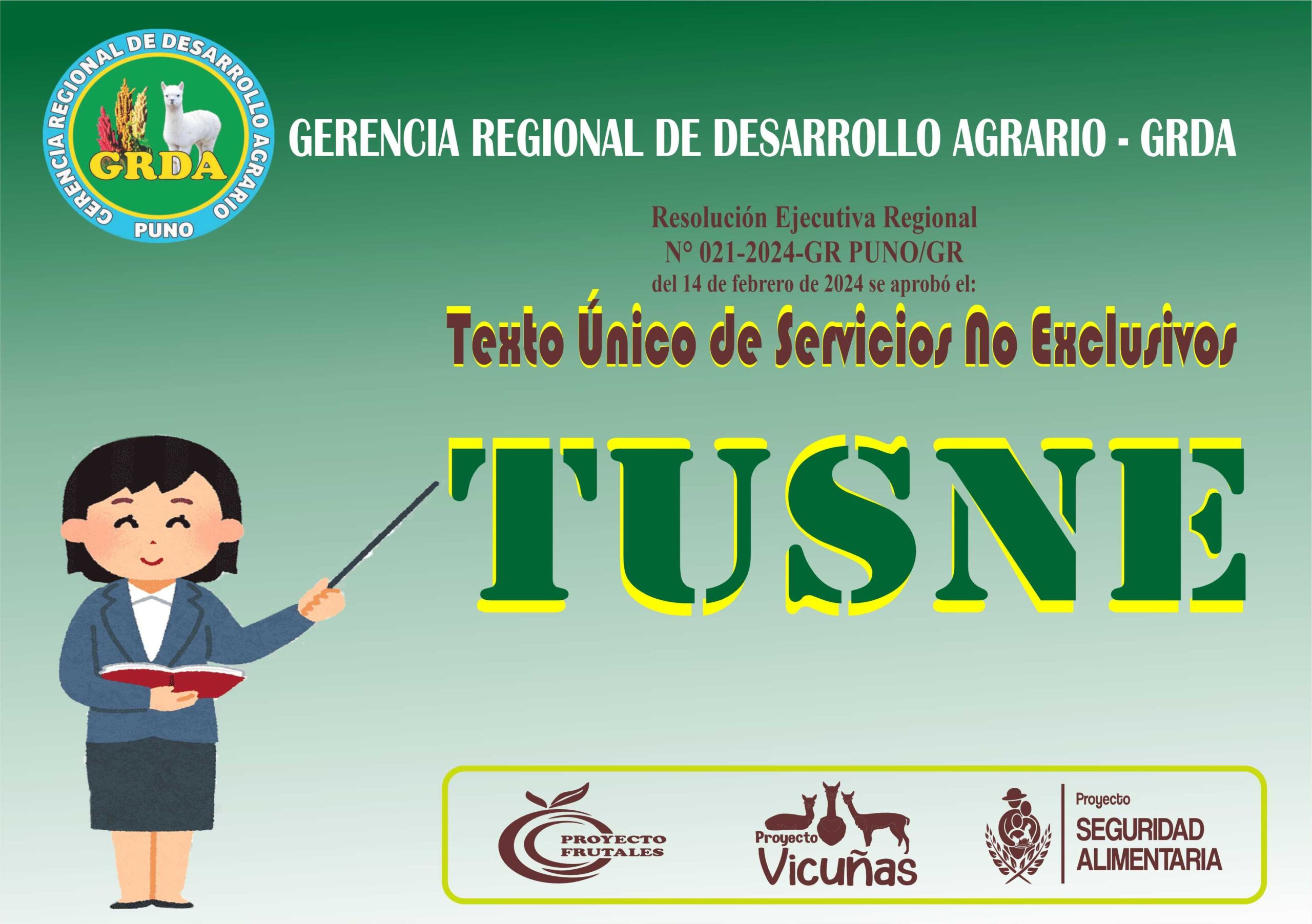EL ULTIMO 14 DE FEBRERO SE EMITIO LA RESOLUCION EJECUTIVA REGIONAL N° 014-2024 QUE APRUEBA EL TUSNE DE LA DIRECCION REGIONAL AGRARIA PUNO